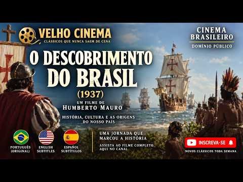 Miniatura do vídeo O Descobrimento do Brasil (1937) no canal Velho Cinema
